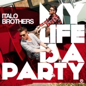 My Life Is a Party (Remixes) artwork