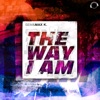 The Way I Am (Remixes) - EP