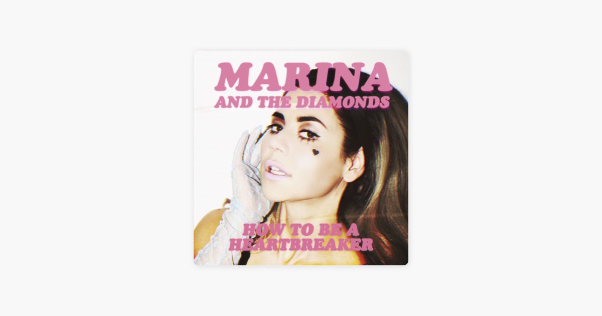 Песни алмазова моя любимая и нежная. Marina and the Diamonds обложка альбома. Marina to be a Heartbreaker. Aesthetic Marina and the Diamonds album.