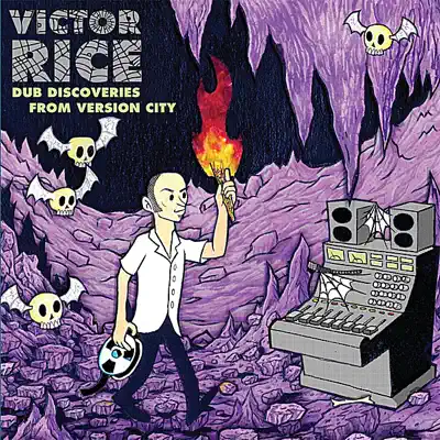 Dub Discoveries from Version City - Victor Rice