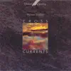 Cross Currents album lyrics, reviews, download