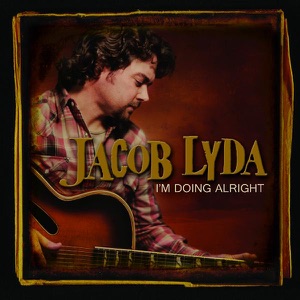 Jacob Lyda - I'm Doing Alright - 排舞 音樂