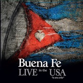 Buena Fe - Live in the USA artwork