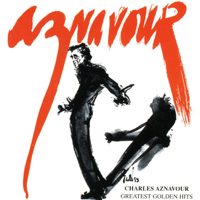 Charles Aznavour - Greatest Golden Hits artwork