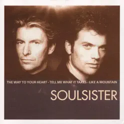 The Way To Your Heart - The Very Best of Soulsister - Soulsister