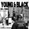 Young & Black (feat. Juan S.O.) - Ced L. Young lyrics