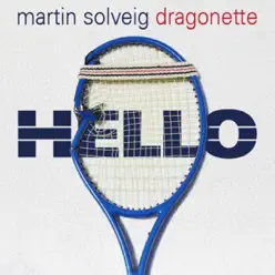 Hello (Remixes) - Martin Solveig