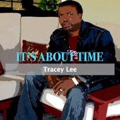 Tracey Lee - It's About Time