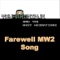 Farewell MW2 Song (Here is the Bill) - The Host Migrations & TryHardNinja lyrics