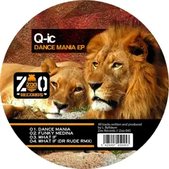 Dance Mania - EP by Q-IC album reviews, ratings, credits