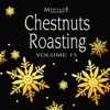 Meritage Christmas: Chestnuts Roasting, Vol. 15