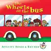 The Wheels On the Bus: Activity Songs & Rhymes album lyrics, reviews, download