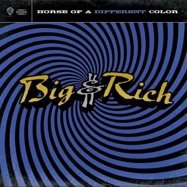 Big & Rich Horse of a Different Color Album Cover