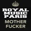 Mother F****r - EP album lyrics, reviews, download