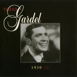 La Historia Completa de Carlos Gardel, Vol. 15 - Carlos Gardel