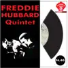 Freddie Hubbard Quintet (feat. Joe Henderson, Buster Williams, Billy Hurt & Michel Petrucciani) album lyrics, reviews, download