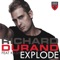 Explode (Jacob Plant Remix) - Richard Durand lyrics