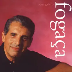 Alma Gaúcha - José Fogaça