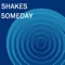 Ogangreen Drum - Shakes lyrics