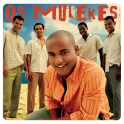 Mistura Fina - Single - Os Mulekes