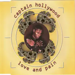 Love and Pain - EP - Captain Hollywood Project