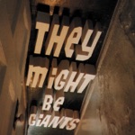 They Might Be Giants - We're the Replacements