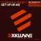 Get Up Ur Ass (Arih Goldman Remix) - Guaranna Project lyrics