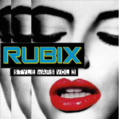 Style War, Vol. 3 - Single - RUBIX