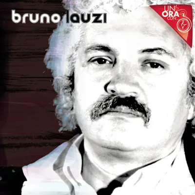 Un'ora con ... Bruno Lauzi - Bruno Lauzi