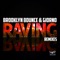 Raving (DJ Solovey Remix Edit) - Brooklyn Bounce & Giorno lyrics