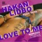 Love to Me - Hakan Lidbo lyrics