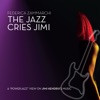 The Jazz cries Jimi