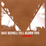 Dave Burrell Full-Blown Trio - In the Balance (Features William Parker Playing Kora, a West African Harp.)