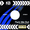 Turn Me Out - EP