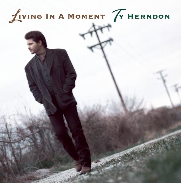 Living In A Moment by Ty Herndon on 1071 The Bear