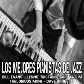 Los Mejores Pianistas De Jazz (Lo Mejor De Bill Evans, Lennie Tristano, Thelonius Monk, Dave Brubeck and Art Tatum) artwork