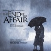 The End of the Affair (Original Motion Picture Soundtrack) artwork
