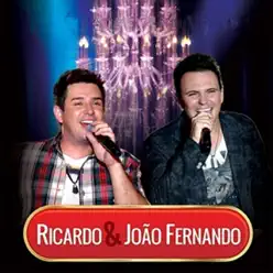 Ricardo & João Férnando (Ao Vivo) - EP - Ricardo & João Fernando
