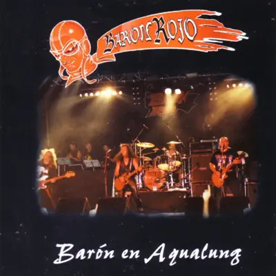 Barón Rojo en Aqualung (Live Vol 1) - Barón Rojo