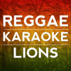 Buffalo Soldier (Karaoke Version) [Originally Performed By Bob Marley] - Reggae Karaoke Lions