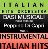 Italian Hitmakers - Incredibile voglia di te