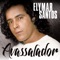 Amor Ateu - Elymar Santos lyrics
