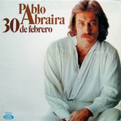 Pablo Abraira - O Tú, o Nada