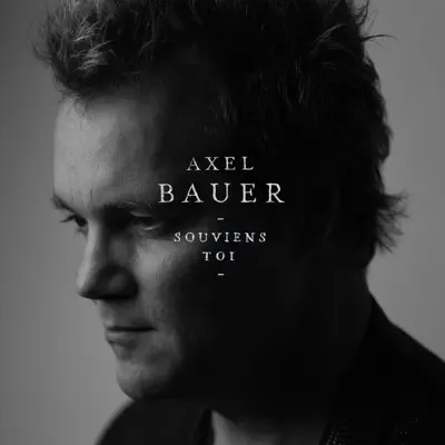 Souviens-toi - Single - Axel Bauer