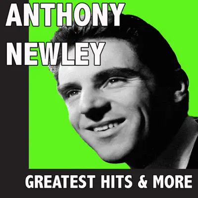 Greatest Hits & More - Anthony Newley