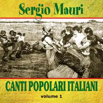 Canti popolari italiani, Vol. 1 by Sergio Mauri album reviews, ratings, credits