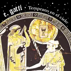 Temprano en el Cielo - Eduardo Gatti Temprano en el Cielo - Eduardo Gatti