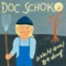 Sing Nicht - Doc Schoko lyrics