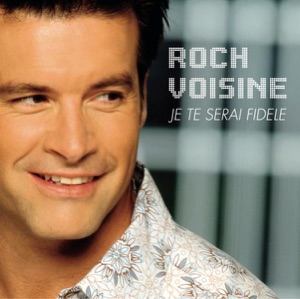 Roch Voisine - On a tous une étoîle - 排舞 音乐