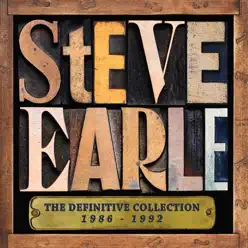 The Definitive Collection 1986-1992 - Steve Earle
